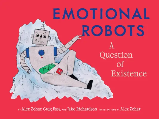 Gefühlsroboter: Eine Frage der Existenz - Emotional Robots: A Question of Existence