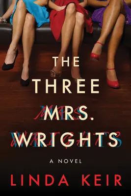 Die drei Mrs. Wrights - The Three Mrs. Wrights