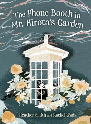 Die Telefonzelle im Garten von Herrn Hirota - The Phone Booth in Mr. Hirota's Garden