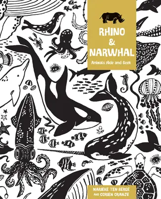 Nashorn und Narwal: Tierisches Versteckspiel - Rhino and Narwhal: Animal Hide and Seek