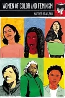 Frauen of Color und Feminismus - Women of Color and Feminism