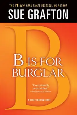 B steht für Einbrecher: Ein Kinsey Millhone-Krimi - B Is for Burglar: A Kinsey Millhone Mystery