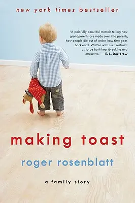 Toast machen: Eine Familiengeschichte - Making Toast: A Family Story