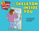 Das Skelett in dir - The Skeleton Inside You