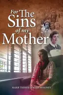 Für die Sünden meiner Mutter - For the Sins of My Mother