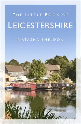 Kleines Buch über Leicestershire - Little Book of Leicestershire