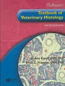 Dellmann's Lehrbuch der Veterinärhistologie - Dellmann's Textbook of Veterinary Histology