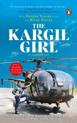 Kargil Girl: Eine Autobiographie - Kargil Girl: An Autobiography