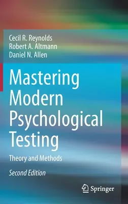 Beherrschung moderner psychologischer Testverfahren: Theorie und Methoden - Mastering Modern Psychological Testing: Theory and Methods