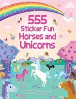 555 Aufkleberspaß Pferde und Einhörner - 555 Sticker Fun Horses and Unicorns