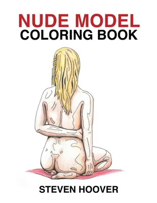 Nacktmodell-Malbuch - Nude Model Coloring Book