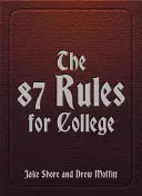 Die 87 Regeln für das College - The 87 Rules for College