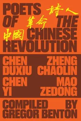 Dichter der chinesischen Revolution - Poets of the Chinese Revolution