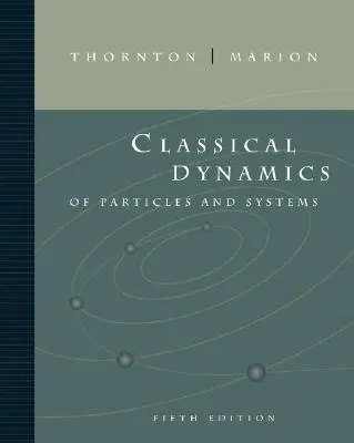 Klassische Dynamik von Teilchen und Systemen - Classical Dynamics of Particles and Systems
