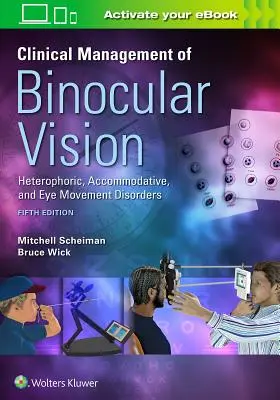 Klinisches Management des binokularen Sehens - Clinical Management of Binocular Vision