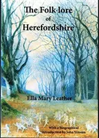 Volkskunde von Herefordshire - Folk-lore of Herefordshire