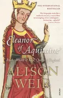 Eleonore von Aquitanien - Beim Zorn Gottes, Königin von England - Eleanor Of Aquitaine - By the Wrath of God, Queen of England