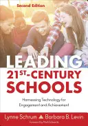 Schulen des 21. Jahrhunderts leiten: Einsatz von Technologie für Engagement und Leistung - Leading 21st Century Schools: Harnessing Technology for Engagement and Achievement