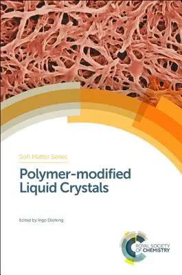 Polymer-modifizierte Flüssigkristalle - Polymer-Modified Liquid Crystals
