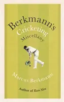 Berkmanns Kricket-Mischung - Berkmann's Cricketing Miscellany