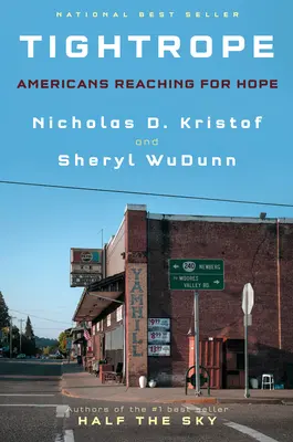 Drahtseilakt: Amerikaner greifen nach der Hoffnung - Tightrope: Americans Reaching for Hope