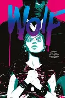 Wolf Band 1: Blut und Magie - Wolf Volume 1: Blood and Magic