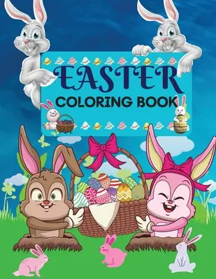 Oster-Malbuch 50 tolle Motive für Kinder in Großdruck: Eine Sammlung von lustigen und einfachen Ostereier-Malvorlagen für Kinder macht ein perfektes - Easter Coloring Book 50 amazing Designs for Kids in Large Print: A Collection of Fun and Easy Happy Easter Eggs Coloring Pages for Kids Makes a perfec