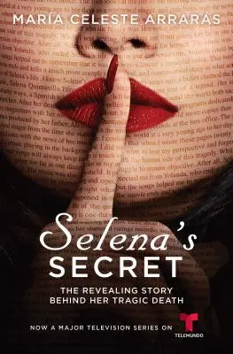 Selenas Geheimnis: Die enthüllende Geschichte hinter ihrem tragischen Tod - Selena's Secret: The Revealing Story Behind Her Tragic Death