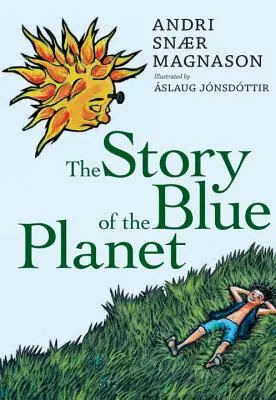 Die Geschichte des blauen Planeten - The Story of the Blue Planet