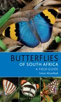 Feldführer für Schmetterlinge in Südafrika: Zweite Auflage - Field Guide to Butterflies of South Africa: Second Edition