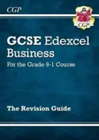 GCSE Business Edexcel Revision Guide - für den Grade 9-1 Kurs - GCSE Business Edexcel Revision Guide - for the Grade 9-1 Course