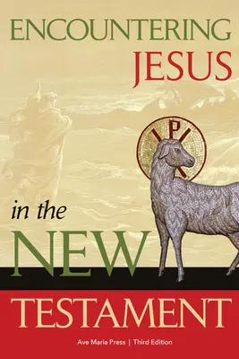 Die Begegnung mit Jesus im Neuen Testament - Encountering Jesus in the New Testament