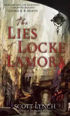 Die Lügen von Locke Lamora - The Lies of Locke Lamora