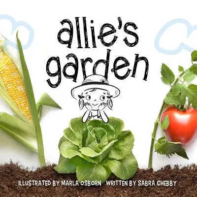 Allie's Garten - Allie's Garden