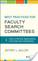 Best Practices für Suchausschüsse von Fakultäten: Wie man Bewerbungen prüft und Kandidaten befragt - Best Practices for Faculty Search Committees: How to Review Applications and Interview Candidates