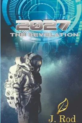 2027, Die Enthüllung - 2027, The revelation