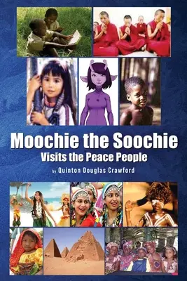 Moochie the Soochie: Besuche bei den Peace People - Moochie the Soochie: Visits the Peace People