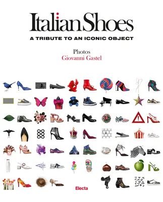 Italienische Schuhe: Eine Hommage an ein ikonisches Objekt - Italian Shoes: A Tribute to an Iconic Object