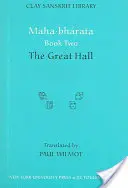 Maha-bharata Buch Zwei: Die Große Halle - Maha-bharata Book Two: The Great Hall