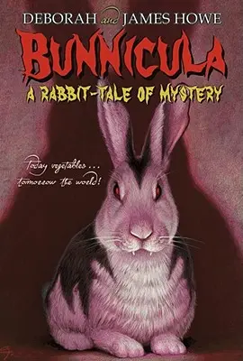 Bunnicula: Ein geheimnisvolles Kaninchen-Märchen - Bunnicula: A Rabbit-Tale of Mystery