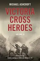 Victoria-Cross-Helden - Band 11 - Victoria Cross Heroes - Volume 11