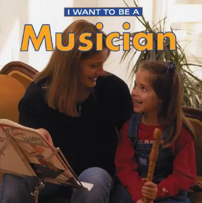 Ich möchte Musiker werden - I Want to Be a Musician