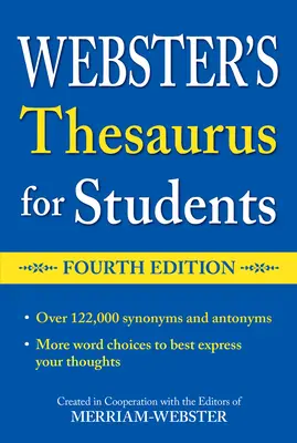 Webster's Thesaurus für Studenten, Vierte Ausgabe - Webster's Thesaurus for Students, Fourth Edition