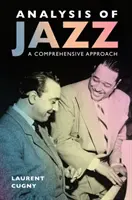 Analyse des Jazz: Ein umfassender Ansatz - Analysis of Jazz: A Comprehensive Approach