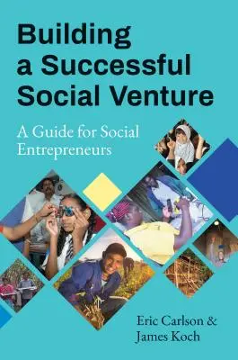 Der Aufbau eines erfolgreichen sozialen Unternehmens: Ein Leitfaden für soziale Unternehmer - Building a Successful Social Venture: A Guide for Social Entrepreneurs