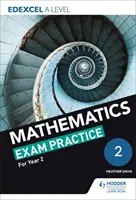 Edexcel A Level (Year 2) Mathematik Prüfungspraxis - Edexcel A Level (Year 2) Mathematics Exam Practice
