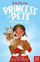 Prinzessin der Haustiere: Das Schneerentier - Princess of Pets: The Snowy Reindeer