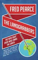 Landgrabber - Der neue Kampf um den Besitz der Erde - Landgrabbers - The New Fight Over Who Owns The Earth