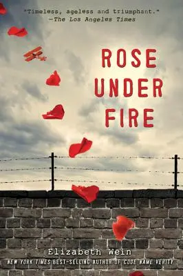 Rose unter Feuer - Rose Under Fire