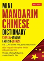 Mini-Wörterbuch Mandarin-Chinesisch: Chinesisch-Englisch Englisch-Chinesisch - Mini Mandarin Chinese Dictionary: Chinese-English English-Chinese